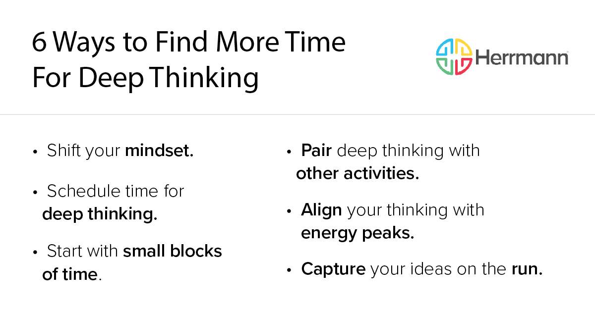 6 Ways to Find More Time for Deep Thinking