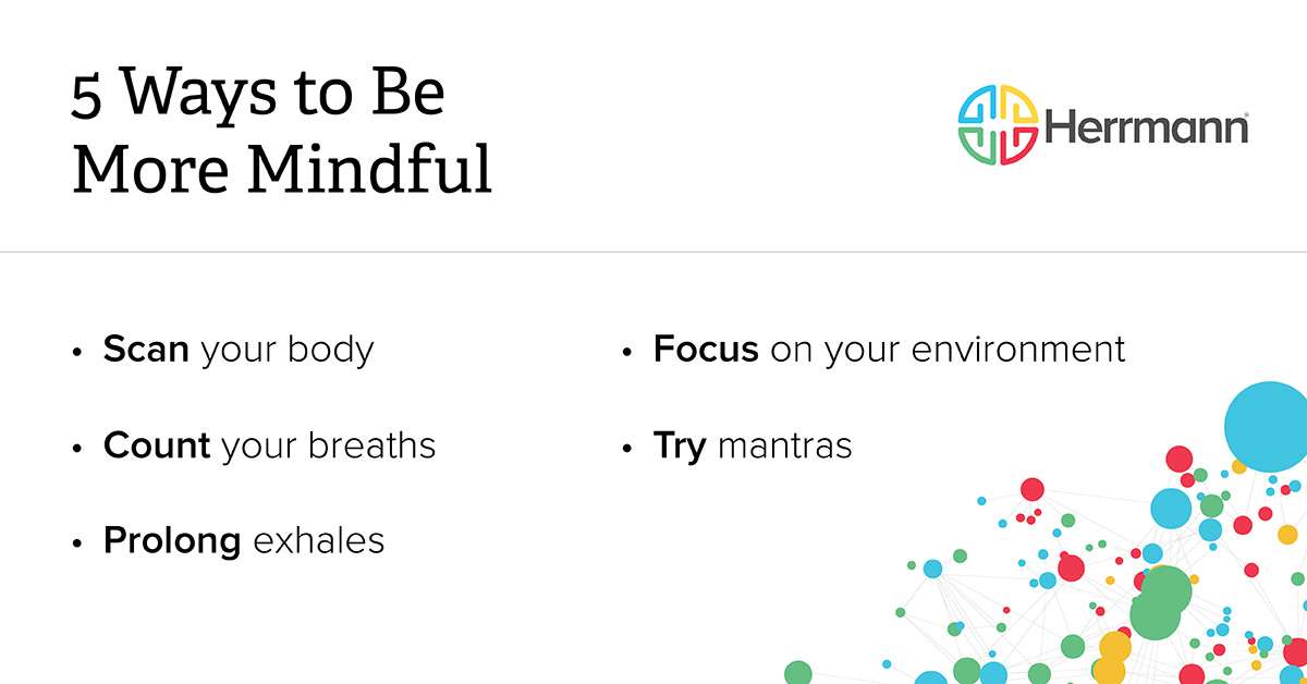 5 ways to be more mindful
