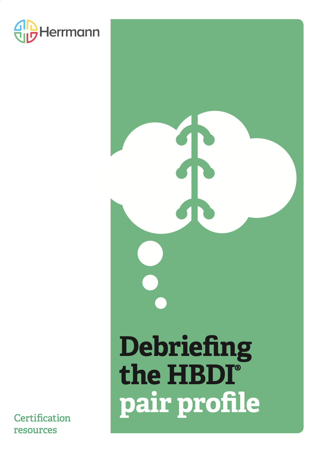 Debriefing the HBDI® Pair Profile