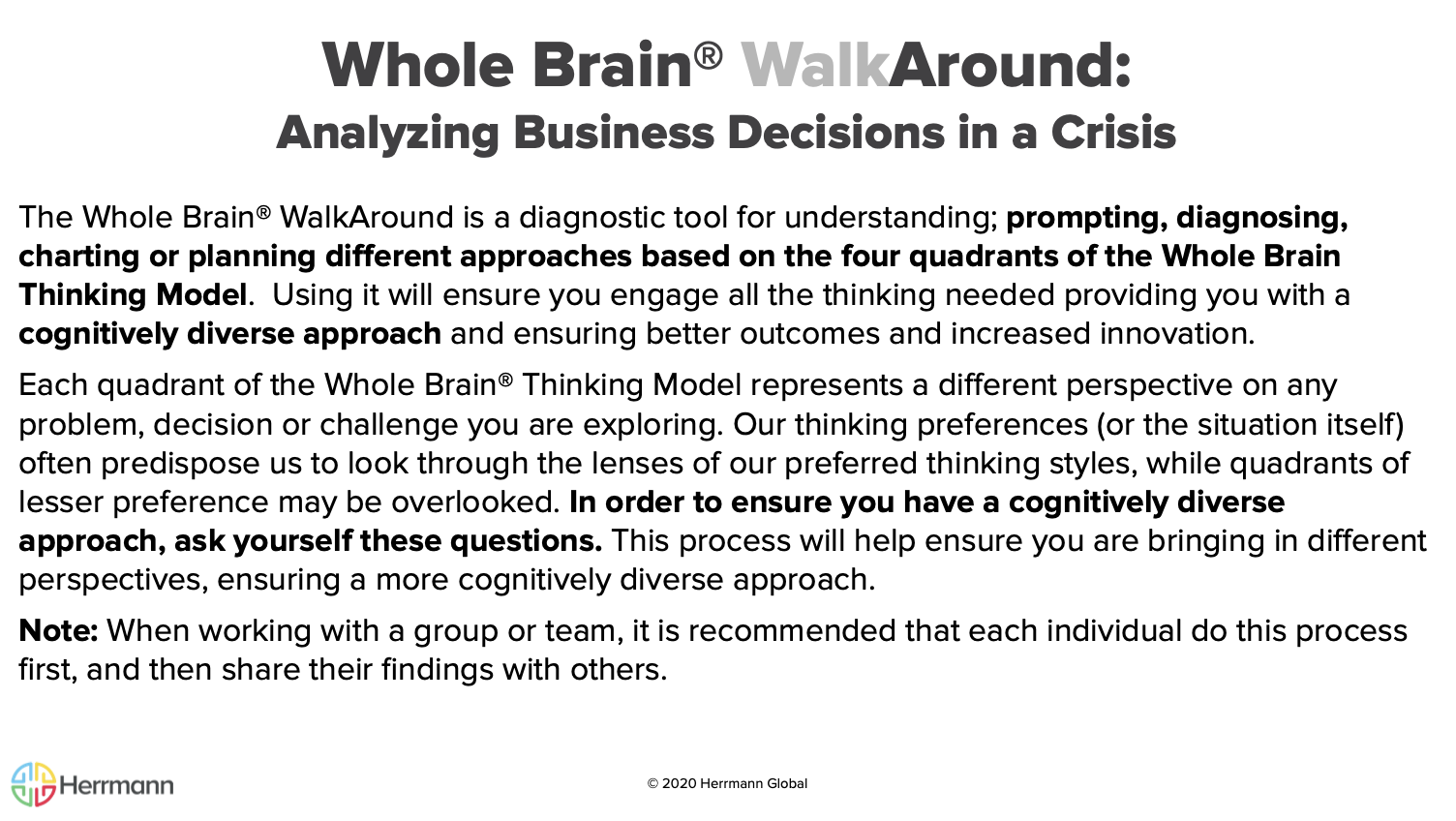 Decision Making Crisis Walkaround