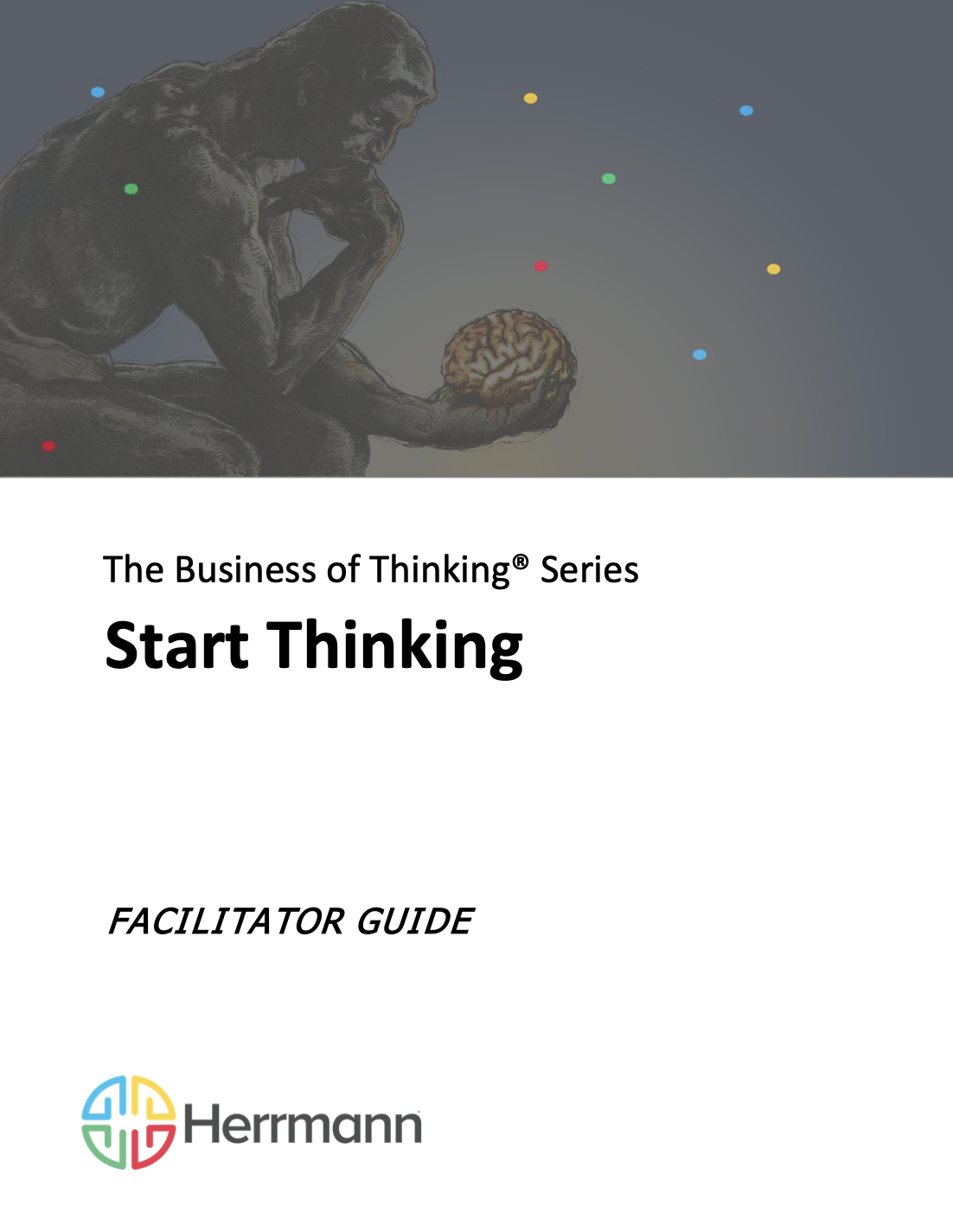 Start Thinking - Facilitator Guide
